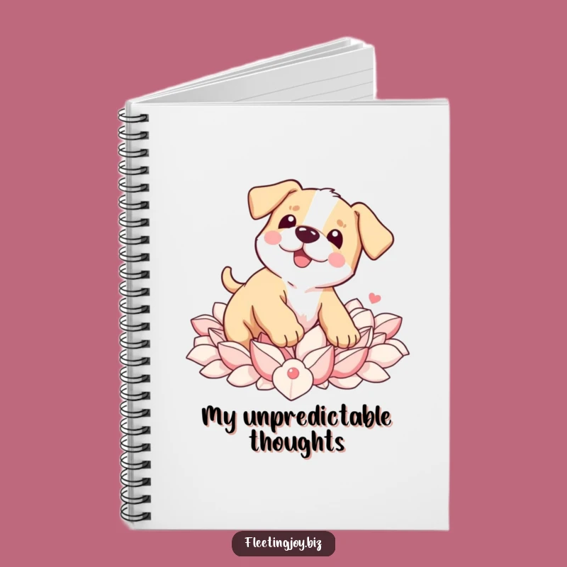 Funny Puppy Petal Notebook: Jot Down Sweet Thoughts, Perfect Funny Gift